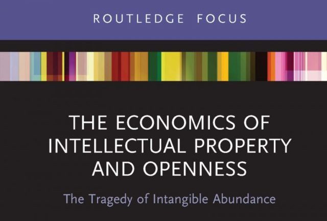 dr Bartłomiej Biga opublikował monografię “Economic of Intellectual Property and Openness”