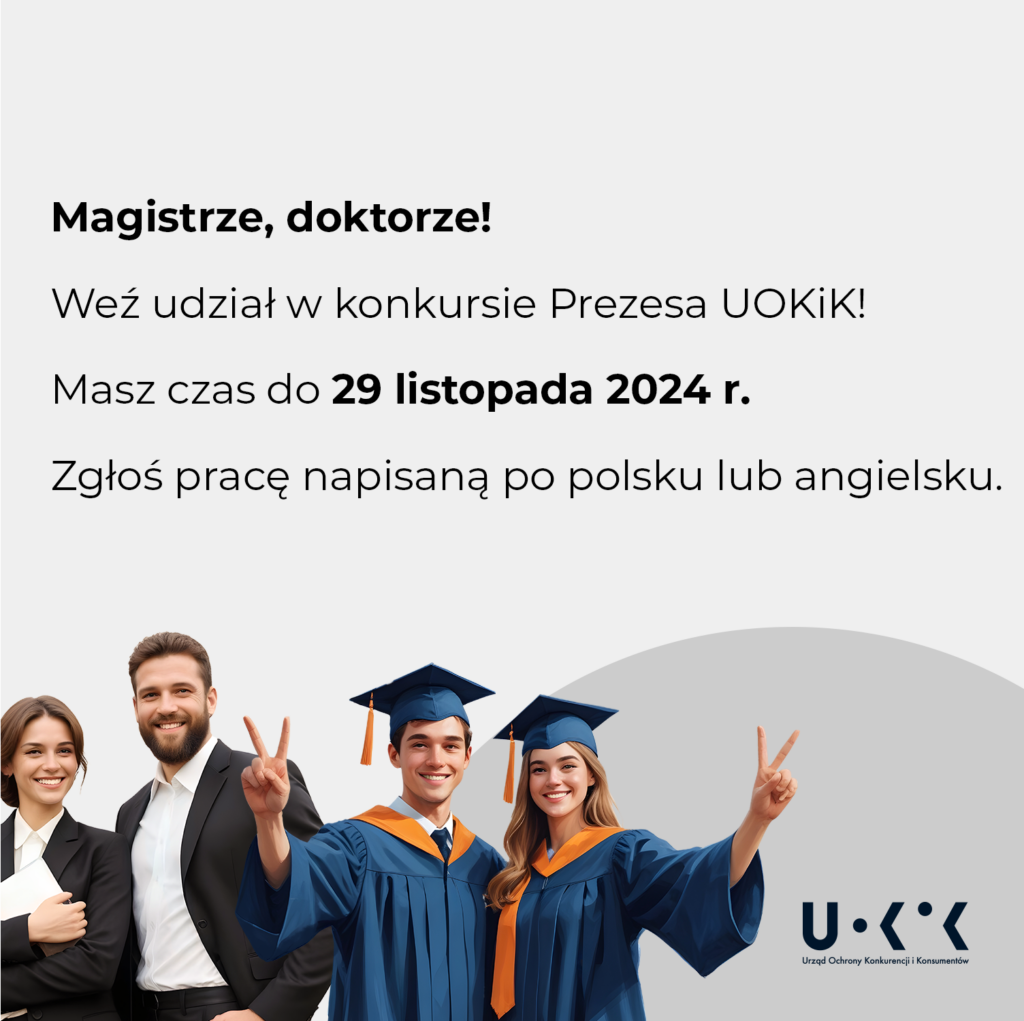 Konkurs Prezesa UOKiK na najlepszą pracę magisterską i doktorską